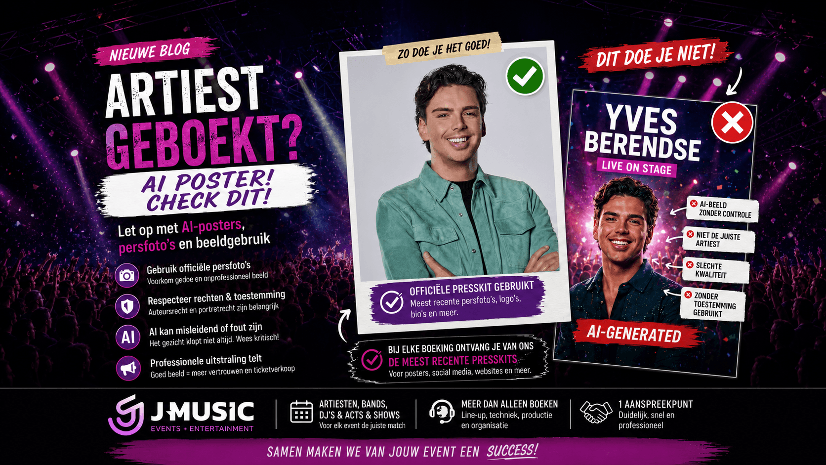 Infographic van J-Music over AI-posters bij artiestenboekingen, met de officiële persfoto van Yves Berendse en een AI-voorbeeld.